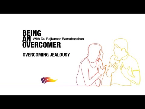 Overcoming Jealousy | Rajkumar Ramchandran | Being An Overcomer – 5/8